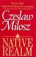 Native Realm: A Search for Self Realism