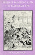 Persian Painting & the National Epic