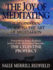 Joy of Meditating
