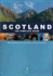 Scotland: The Complete Guide