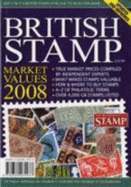 British Stamp Market Values 2008