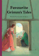 Favourite Grimms Tales