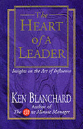 The Heart of a Leader