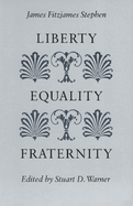 Liberty, Equality, Fraternity
