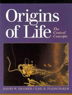 origins of life the central concepts