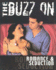 The Buzz on Romance & Seduction