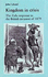 Kingdom in Crisis: The Zulu Response to the British Invasion of 1879