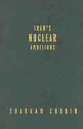 Iran's Nuclear Ambitions