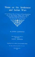 Notes on the Settlement and Indian Wars