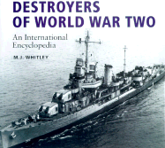Destroyers of World War Two: An International Encyclopedia
