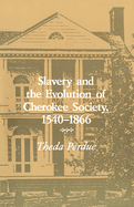 ISBN 9780870495304 product image for slavery and the evolution of cherokee society 1540 1866 | upcitemdb.com