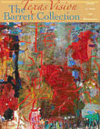 Texas Vision: The Barrett Collection: The Art of Texas and Switzerland