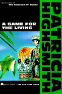 Game for the Living