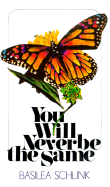 You Will Never Be the Same