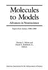 Molecules to Models: Advances in Neuroscience: Papers from Science, 1986-1989