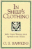 In Sheep's Clothing: Jude's Urgent Warning about Apostasy in the Church