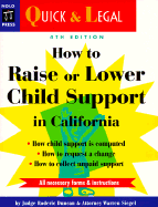 How to Raise or Lower Child Support in California