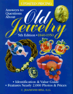Answers to Questions about Old Jewelry: 1840-1950