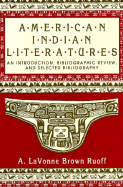 american indian literatures an introduction bibliographic review and select