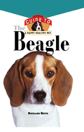 The Beagle: An Owner's Guide to a Happy Healthly Pet