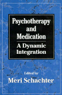 Psychotherapy & Medication