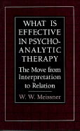 What Is Effective in Psychanal