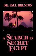 A Search in Secret Egypt