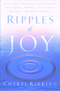 Ripples of Joy: Stories of Hope and Encouragement to Share