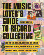 A Music Lover's Guide to Record Collecting