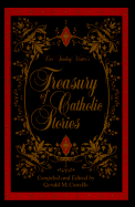 Our Sunday Visitor's Treasury of Catholic Stories