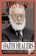 The faith healers.