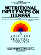 Nutritional Influences on Illness: A Sourcebook of Clinical Research