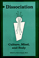 Dissociation: Culture, Mind and Body