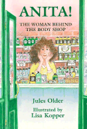 Anita!: The Woman Behind the Body Shop