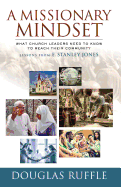 missionary mindset what church leaders need to know to reach their communit