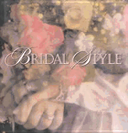 Bridal Style (2nd Ed)