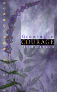 Growing in Courage