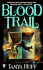 Blood Trail: Victory Nelson Private Investigator: Otherworldly Crimes a Specialty