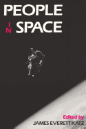 People in Space: Policy Perspectives for a 