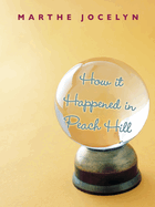ISBN 9780887769078 product image for How It Happened in Peach Hill | upcitemdb.com