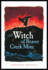 The Witch of Beaver Creek Mine