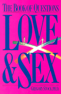 The Book of Questions: Love and Sex