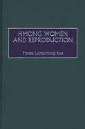 Hmong Women and Reproduction