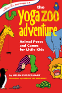 yoga zoo adventure animal poses and games for little kids