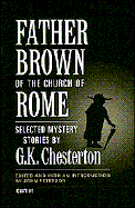 Father Brown of the Church of Rome: Selected Mystery Stories