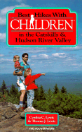 Best Hikes with Children in the Catskills and Hudson River Valley