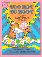 Too Hot to Hoot: Funny Palindrome Riddles