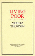 Living Poor: American's Encounter with Ecuador