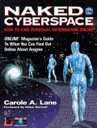 Naked in Cyberspace: How to Find Personal Information Online