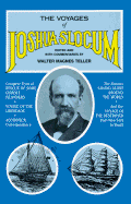 The Voyages of Joshua Slocum: A Crew Member's Inside Story of the BT Global Challenge